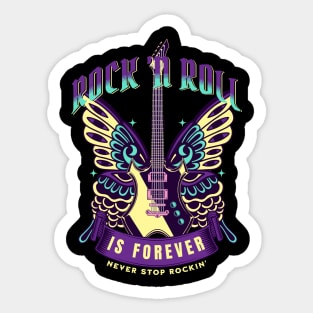 Rock N Roll Is Forever 2 Sticker